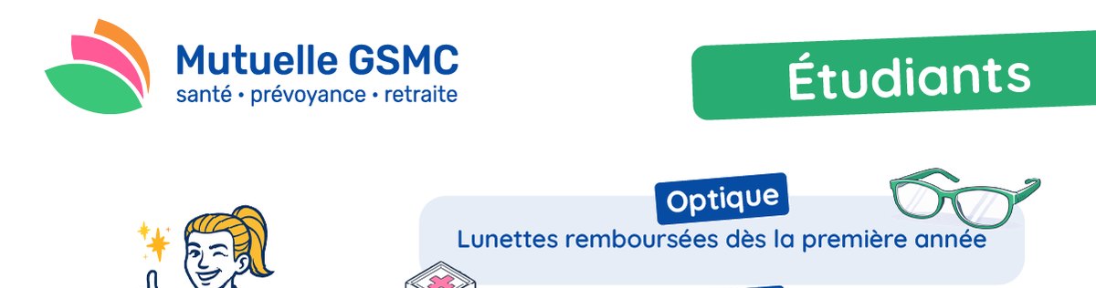 Offre Génération de la Mutuelle GSMC pour les étudiants&nbsp;: optique, mobilité et bien-être.